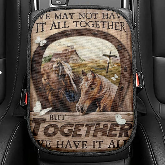 Horse We May Not Have It All Together Seat Box Cover, Christian Car Center Console Cover, Religious Car Interior Accessories