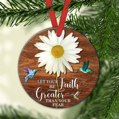 Hummingbird Faith Over Fear Ceramic Circle Ornament - Decorative Ornament - Christmas Ornament