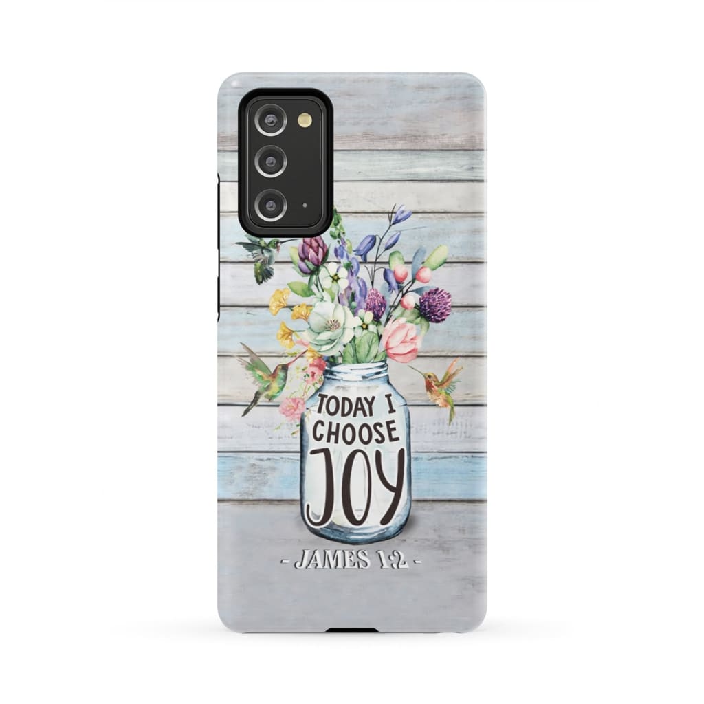 Hummingbird Flowers Today I Choose Joy Phone Case - Bible Verse Phone Cases Samsung