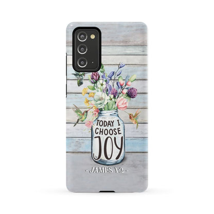 Hummingbird Flowers Today I Choose Joy Phone Case - Bible Verse Phone Cases Samsung