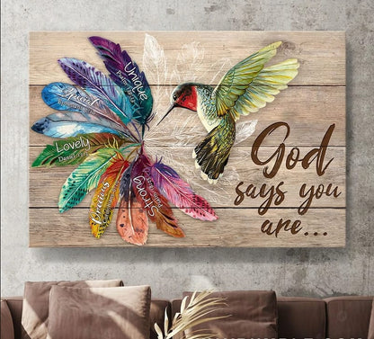 Hummingbird God Says You Are Rainbow Feathers Canvas Wall Art - Christian Poster - Religious Wall Decor