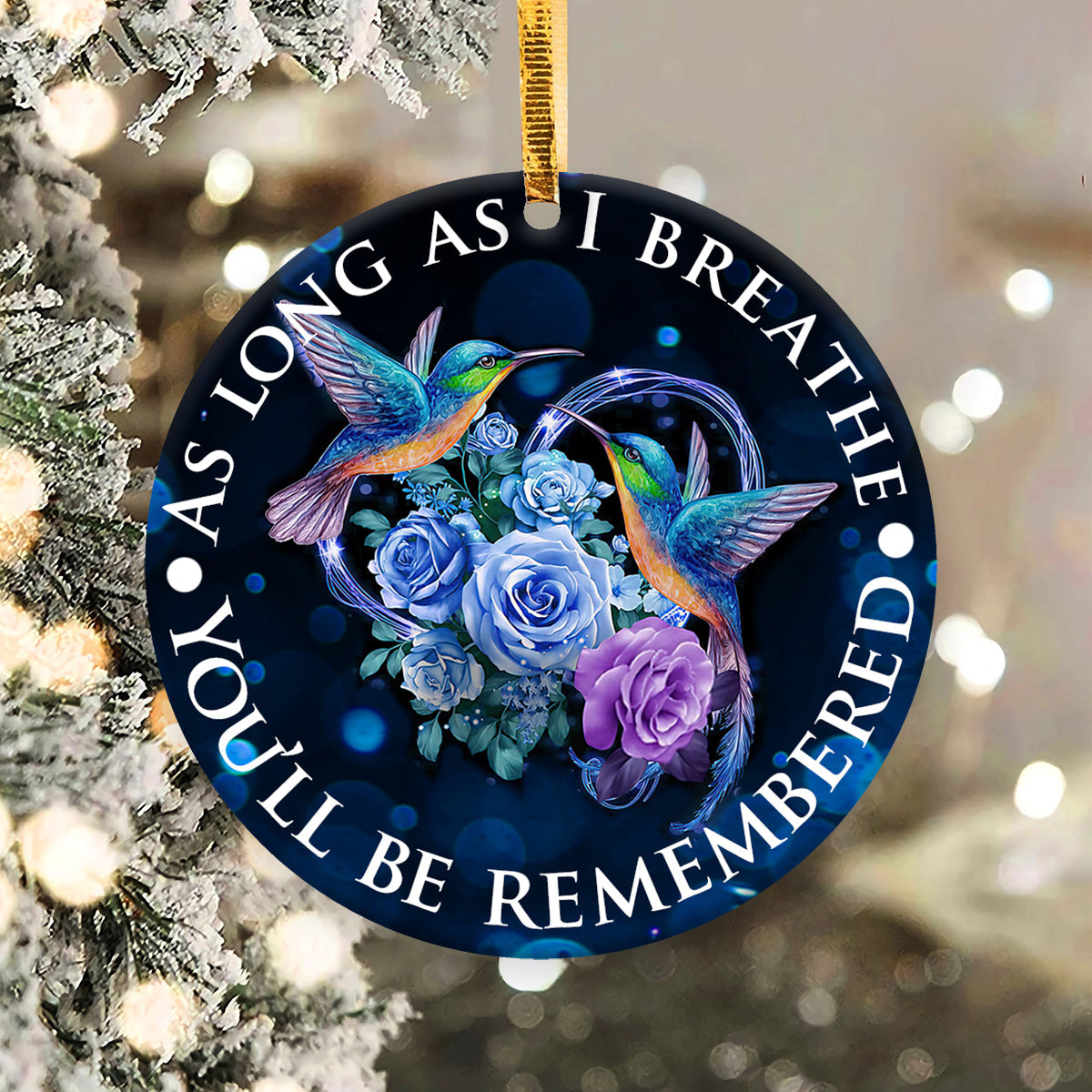 Hummingbird Memorial As Long As I Breathe Ceramic Circle Ornament - Decorative Ornament - Christmas Ornament