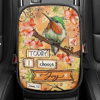 Hummingbird Spring Flower Today I Choose Joy Car Center Console Cover, Christian Armrest Seat Cover, Bible Seat Box Cover