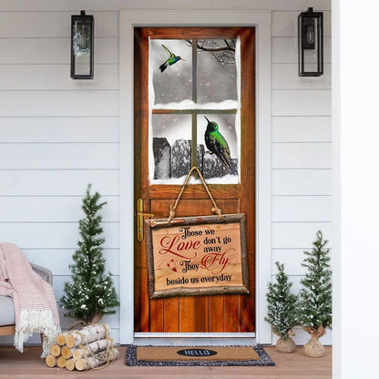 Hummingbird Those We Love Don't Go Away Door Cover - Religious Door Decorations