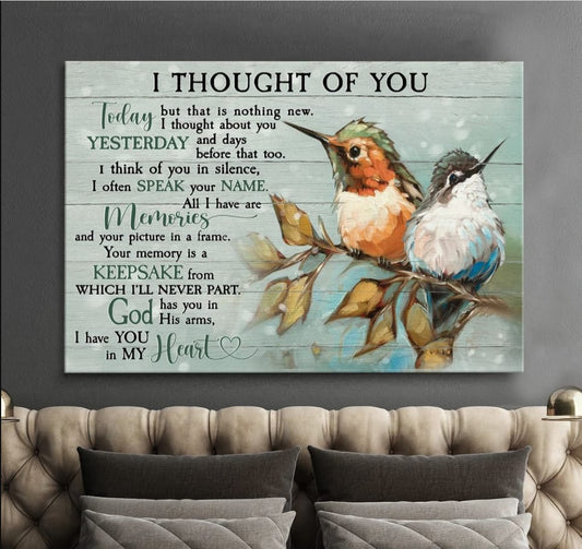 Hummingbirds I Thought Of You God Has You In His Arms I Have You In My Heart Canvas Wall Art - Christian Poster - Religious Wall Decor