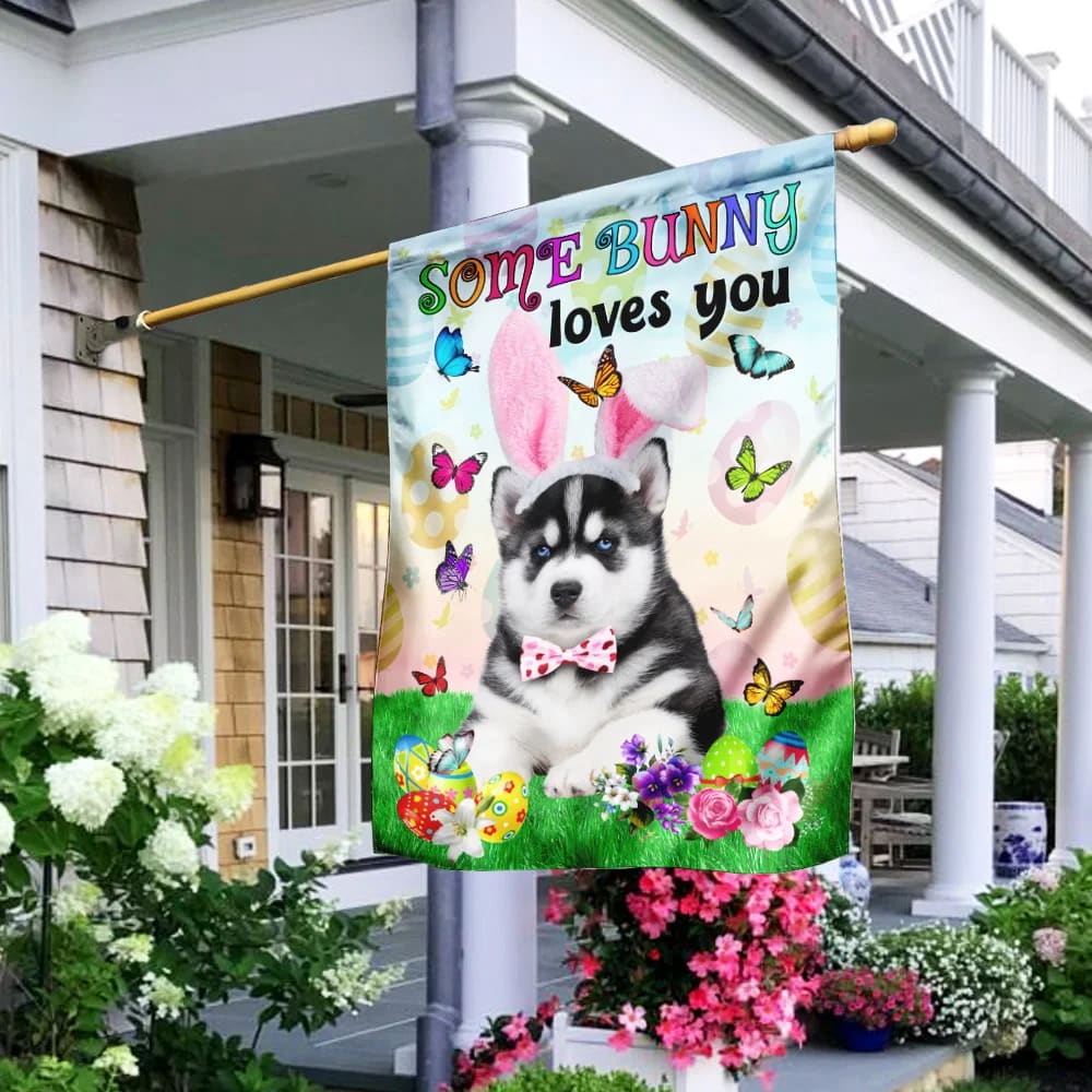Husky Easter Some Bunny Loves You House Flag - Happy Easter Garden Flag - Decorative Easter Flags