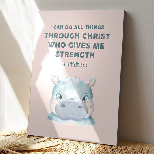 I Can Do All Things Through Christ - Christian Canvas Prints - Faith Canvas - Bible Verse Canvas - Ciaocustom