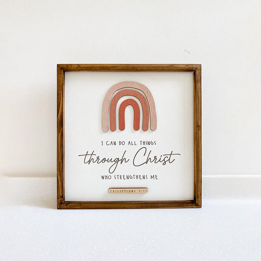 I Can Do All Things Through Christ Wood Sign - Christian Wood Signs - Bible Verse Wall Art