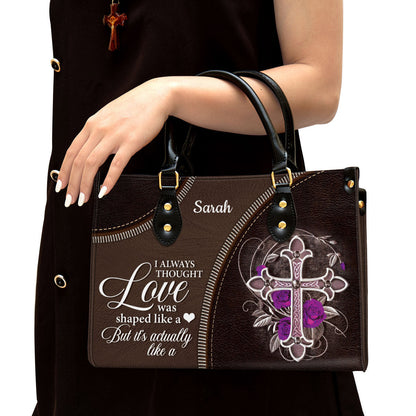 I Always Thought Love Was Shaped Like A Heart Cross Personalized Leather Handbag