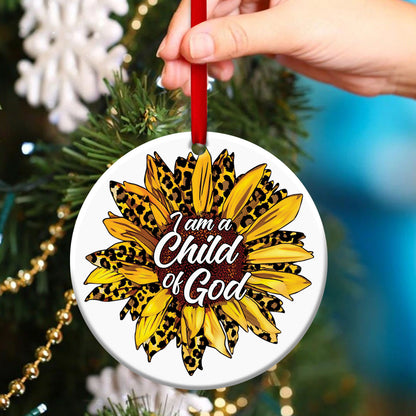 I Am A Child Of God - Christian Ceramic Circle Ornament - Christmas Decor - Funny Ornament