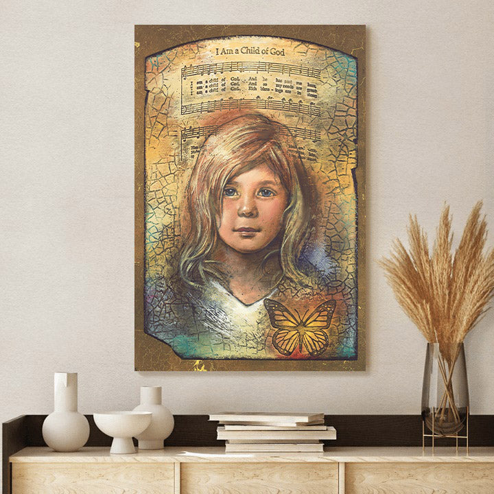 I Am A Child Of God Canvas Picture - Jesus Canvas Wall Art - Christian Wall Art