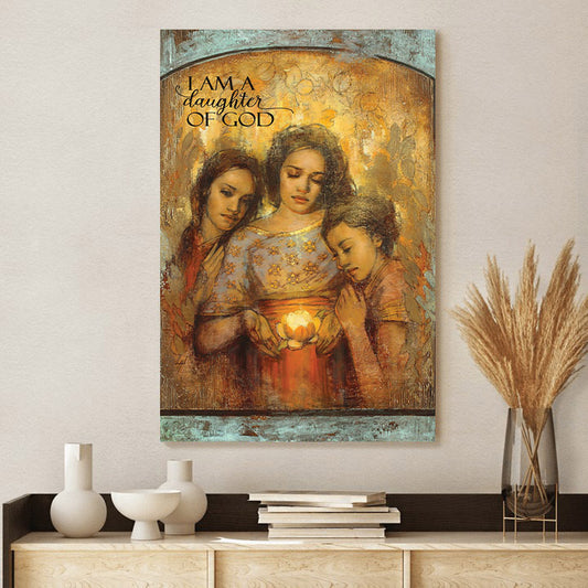 I Am A Daughter Of God Canvas Picture - Jesus Canvas Wall Art - Christian Wall Art