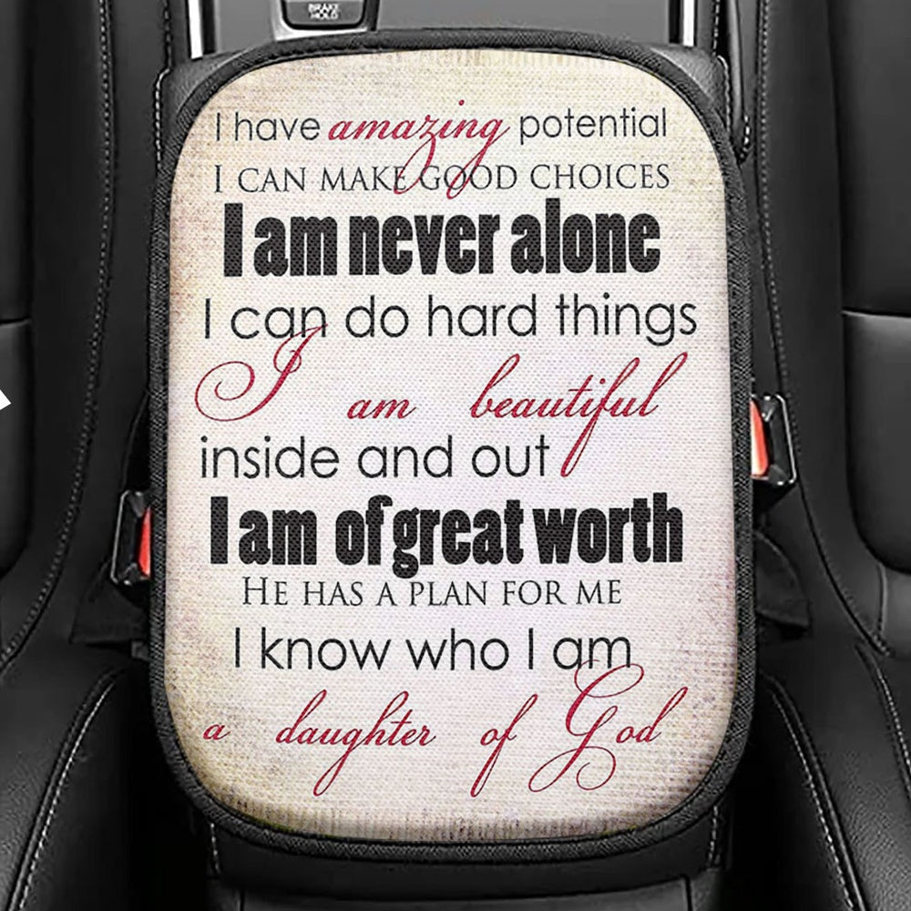 I Am A Daughter Of God Seat Box Cover Seat Box Cover, Christian Car Center Console Cover
