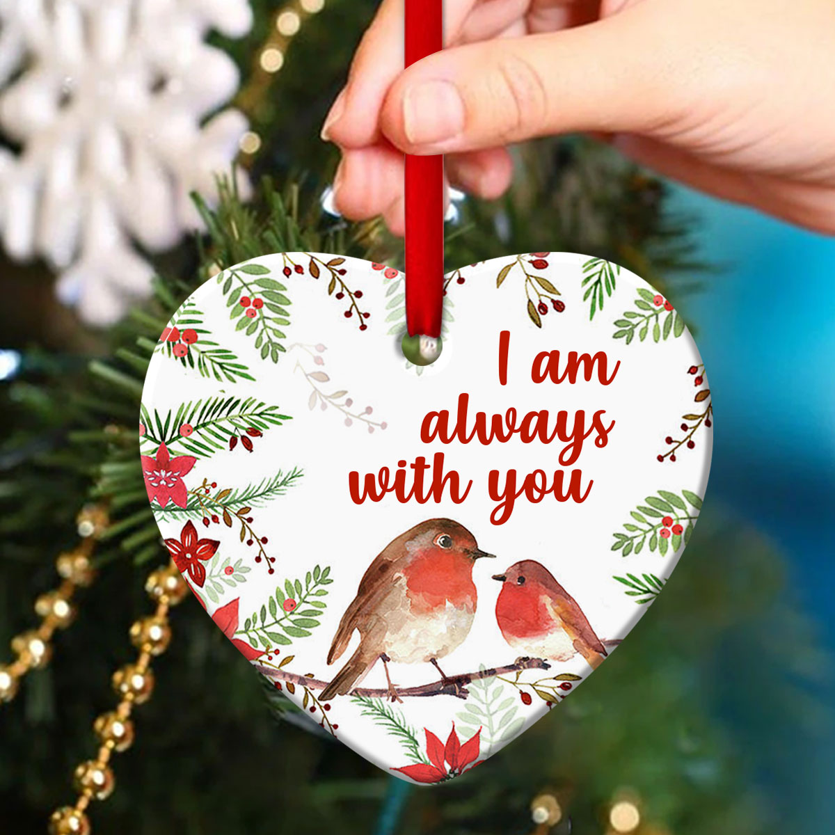 I Am Always With You - Lovely Robin Redbreast Ceramic Heart Ornament - Christmas Decor - Funny Ornament