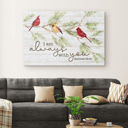 I Am Always With You, Cardinal Bird, Christmas Wall Art Canvas - Religious Wall Decor