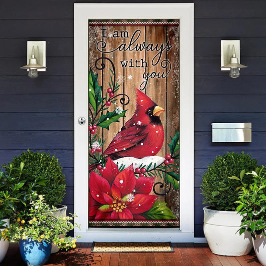 I Am Always With You Cardinal Memory Sign Door Cover - Religious Door Decorations