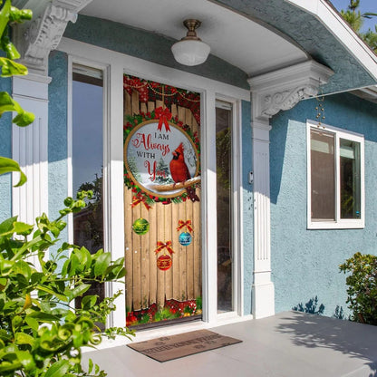 I Am Always With You Door Cover - Cardinal Door Cover - Religious Door Decorations