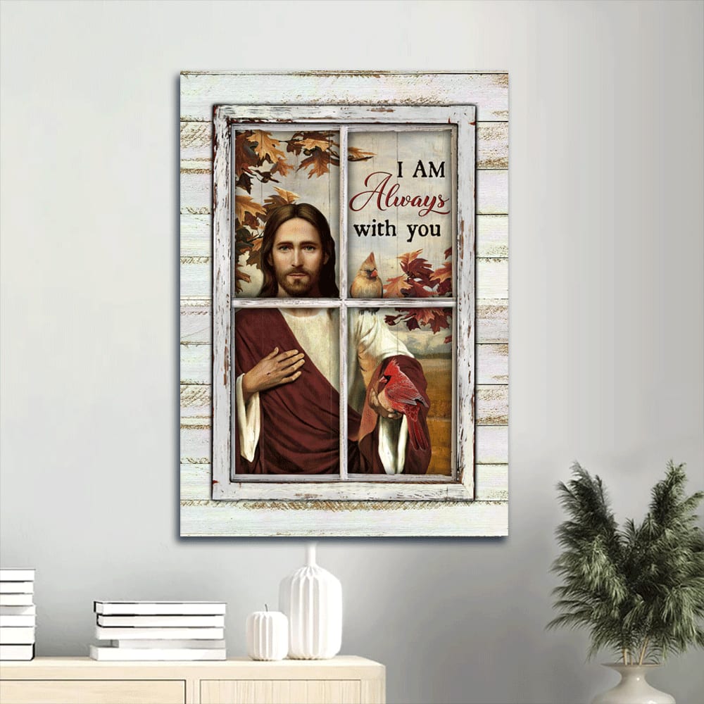 I Am Always With You Jesus Autumn Season Watercolor Cardinals Canvas Wall Art - Christian Gift