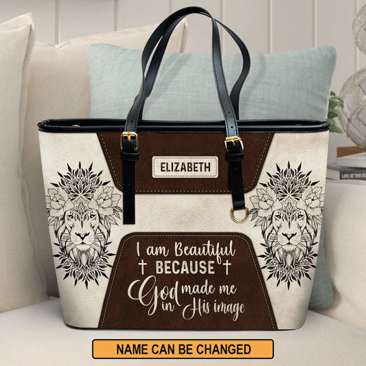 I Am Because God Made Me In His Image Personalized Large Leather Tote Bag - Christian Inspirational Gifts For Women
