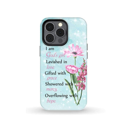 I Am God's Girl Lavished In Love Gifted With Grace Phone Case - Christian Phone Cases - Religious Phone Case
