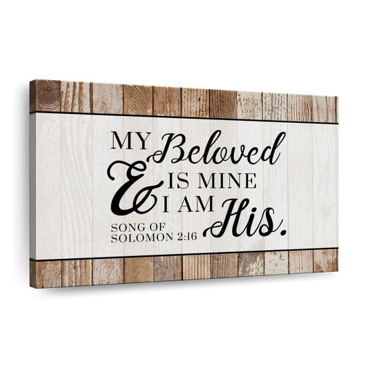I Am His Sign Canvas Wall Art - Christian Canvas Wall Art - Religious Wall Art Canvas