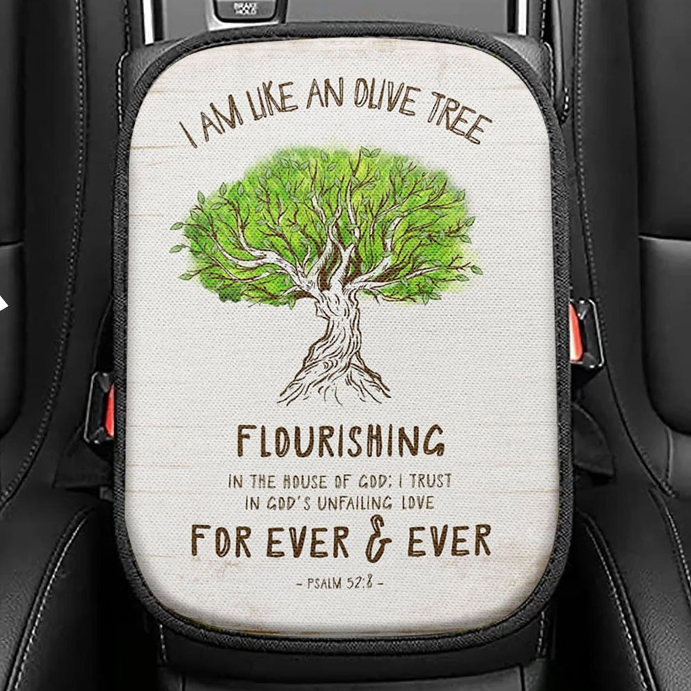 I Am Like An Olive Tree Flourishing In The House Of God Seat Box Cover, Christian Car Center Console Cover, Religious Car Interior Accessories