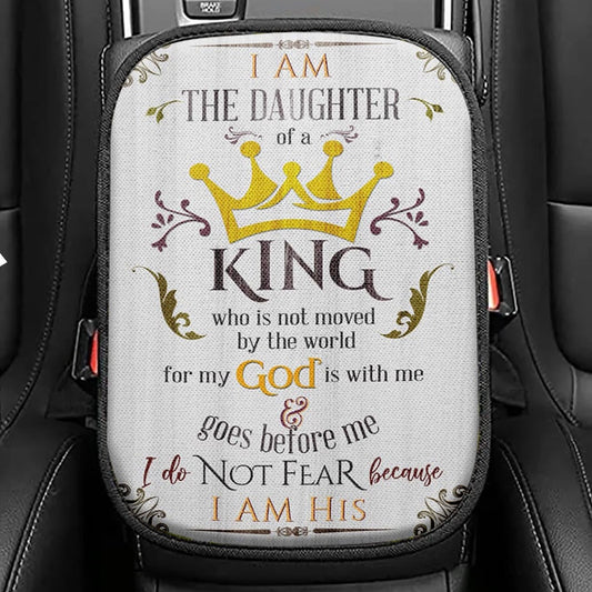 I Am The Daughter Of A King Seat Box Cover, The Wooden Cross Lily Flower Car Center Console Cover, Bible Verse Car Interior Accessories