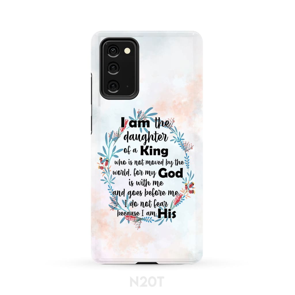 I Am The Daughter Of A King Who Is Not Moved By The World Phone Case - Inspirational Bible Scripture iPhone Cases