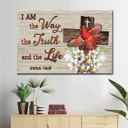 I Am The Way The Truth And The Life Wall Art Canvas, Cardinal Christian Wall Decor - Religious Wall Decor