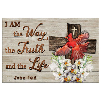 I Am The Way The Truth And The Life Wall Art Canvas, Cardinal Christian Wall Decor - Religious Wall Decor