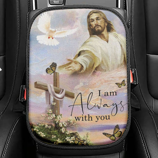 I Am With You Always Matthew 2820 Christian Jesus Christ Reaching Out His Hand Seat Box Cover, Bible Verse Car Center Console Cover,