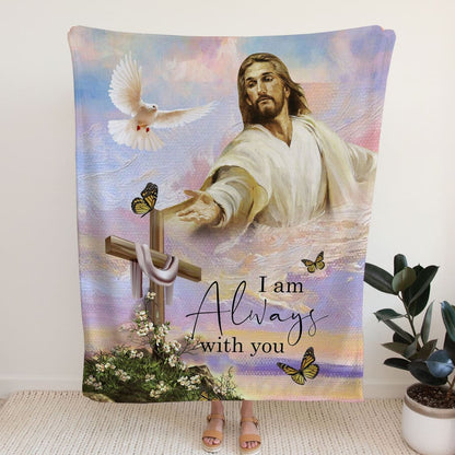 I Am With You Always Matthew 2820 Fleece Blanket - Christian Blanket - Bible Verse Blanket