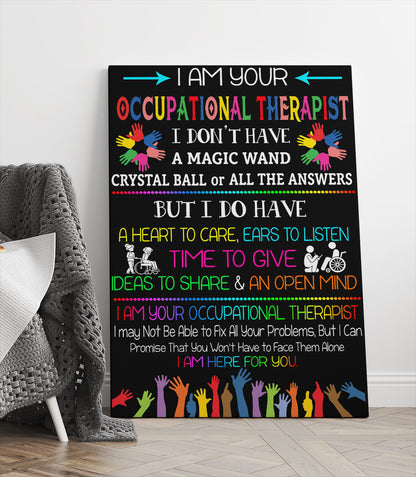 I Am Your Occupational Therapist Canvas Wall Art