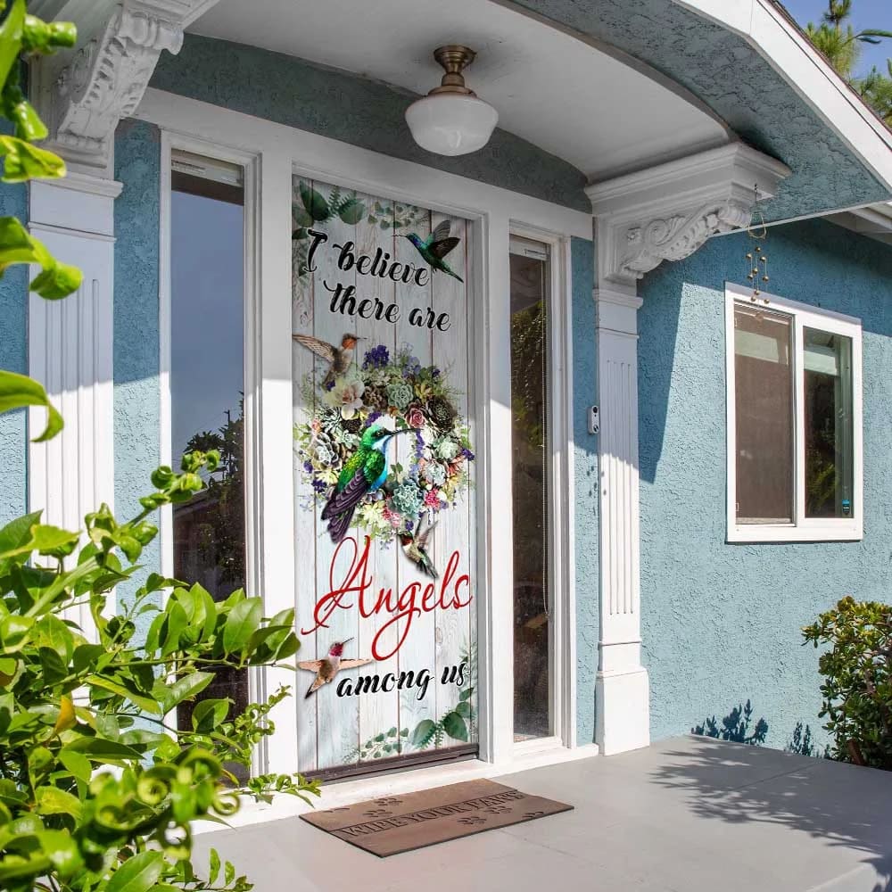I Believe There Are Angels Among Us Door Cover - Hummingbirds - Religious Door Decorations