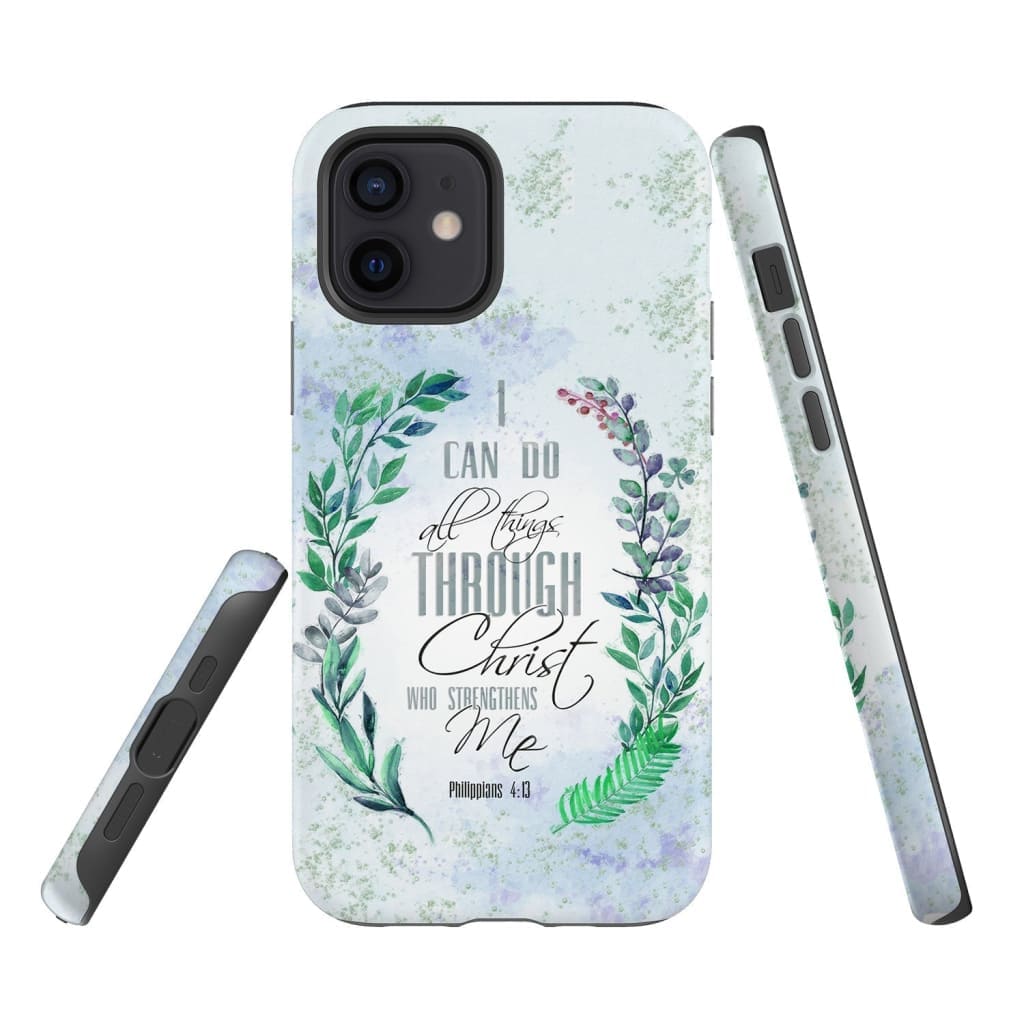 I Can Do All Things Through Christ - Bay Leaf - Christian Phone Case - Inspirational Bible Scripture iPhone Cases