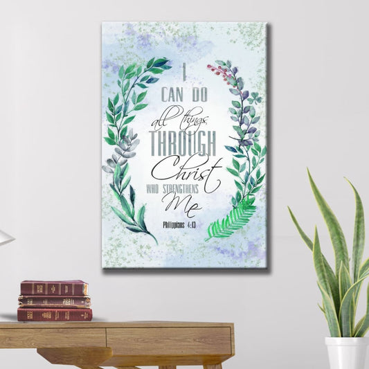 I Can Do All Things Through Christ Bay Leaf Bible Verse Canvas Art - Bible Verse Canvas - Scripture Wall Art