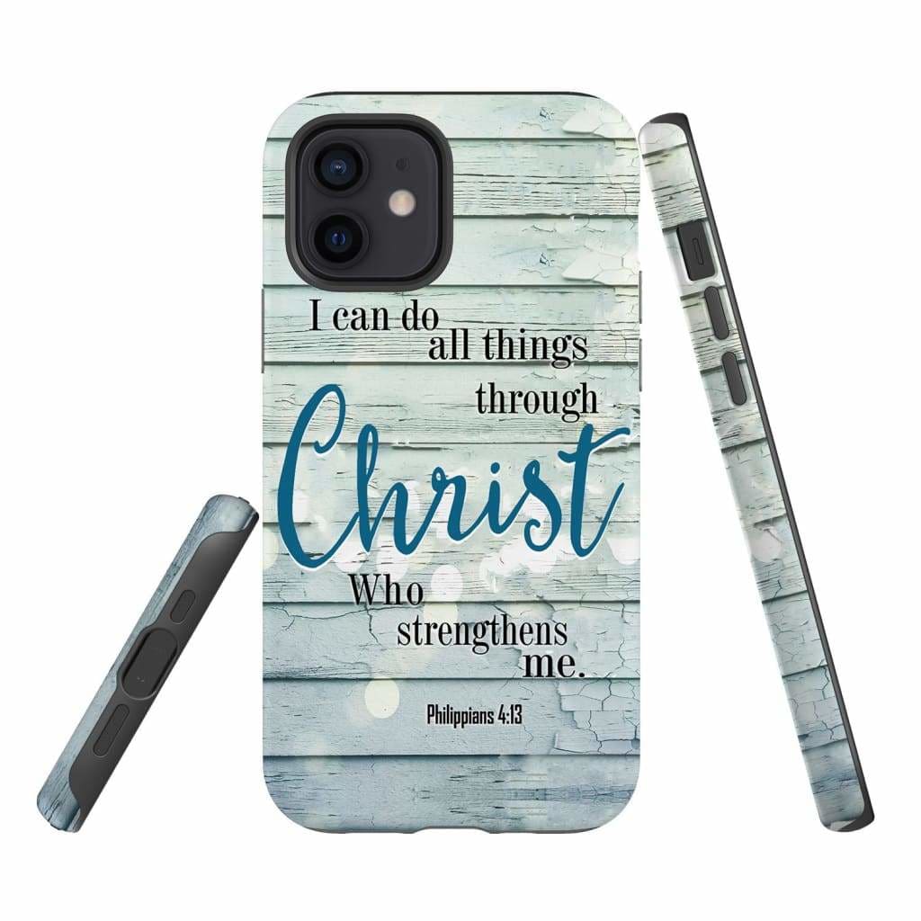 I Can Do All Things Through Christ Bible Verse Phone Case - Scripture Phone Cases - Iphone Cases Christian
