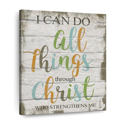 I Can Do All Things Through Christ Canvas Wall Art - Canvas Religious Wall Art - Christian Wall Decor Living Room