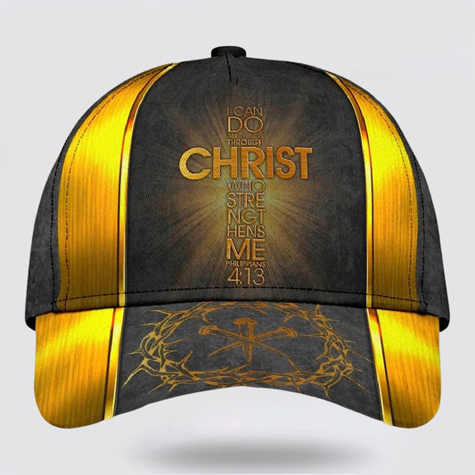I Can Do All Things Through Christ Cross Baseball Cap - Christian Hats for Men and Women