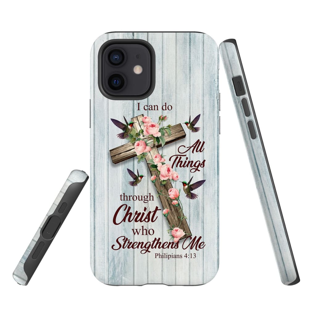 I Can Do All Things Through Christ Cross With Flowers Phone Case - Scripture Phone Cases - Iphone Cases Christian