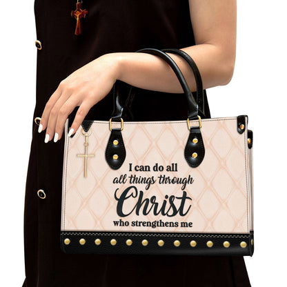 I Can Do All Things Through Christ Leather Handbag - Religious Gifts For Women - Women Pu Leather Bag