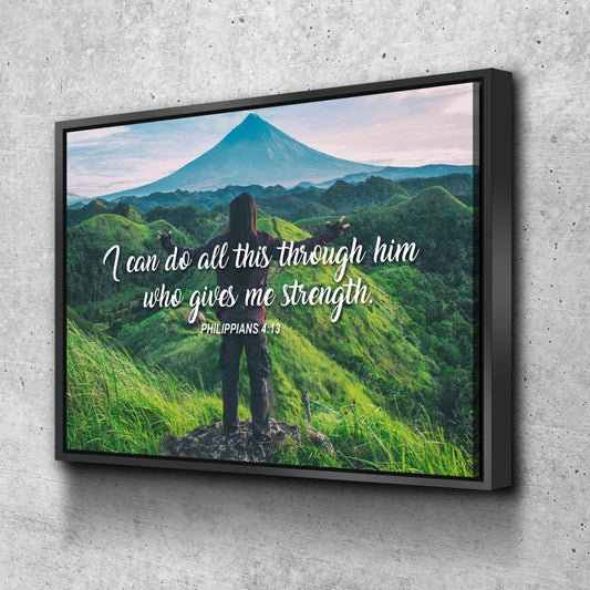 I Can Do All This Through Him Who Gives Me Strength Canvas Wall Art - Christian Canvas Wall Art