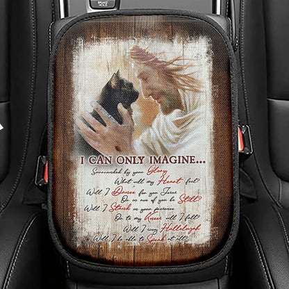 I Can Only Imagine Black Cat Jesus Seat Box Cover, Take My Hand Car Center Console Cover, Bible Verse Car Interior Accessories