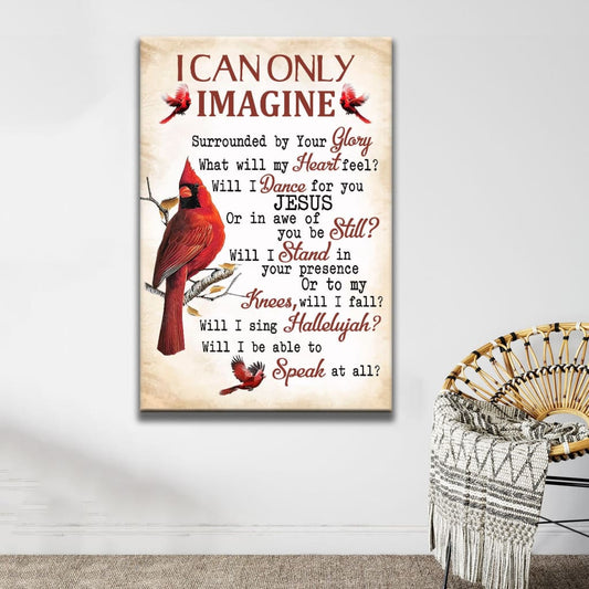 I Can Only Imagine Cardinal Christian Decor Canvas Art - Bible Verse Canvas - Scripture Wall Art