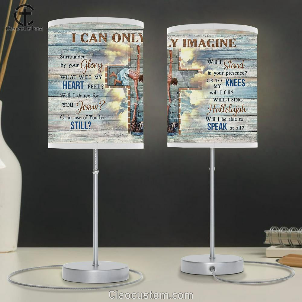 I Can Only Imagine Cross Christ The Redeemer Christian Song Table Lamp For Bedroom - Bible Verse Table Lamp - Religious Room Decor