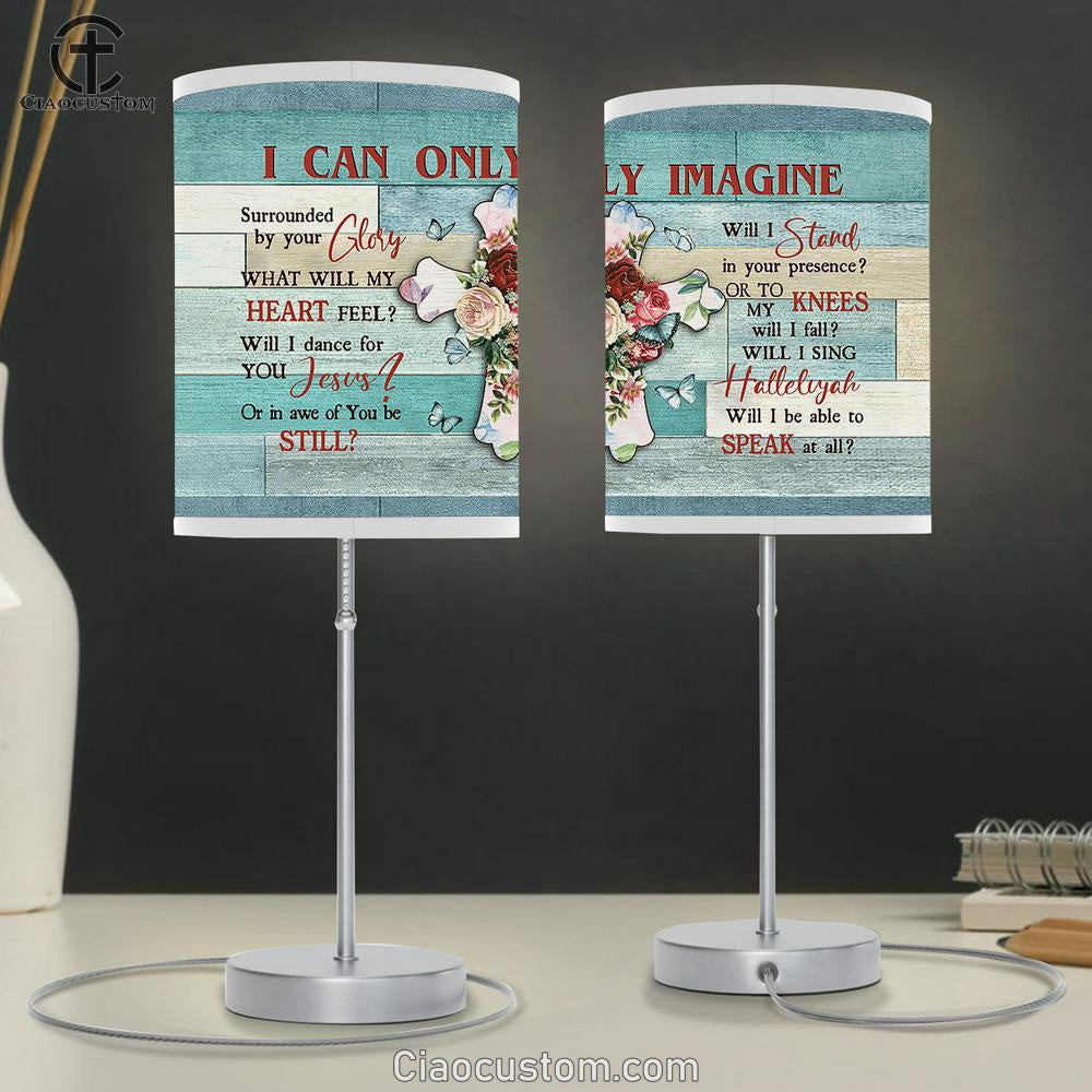 I Can Only Imagine Cross Flower Blue Butterfly Large Table Lamp Art - Christian Room Decor - Religious Room Decor