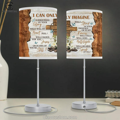 I Can Only Imagine Cross Lilies Butterflies Table Lamp For Bedroom - Bible Verse Table Lamp - Religious Room Decor