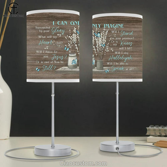 I Can Only Imagine Flower Blue Butterfly Table Lamp For Bedroom - Bible Verse Table Lamp - Religious Room Decor