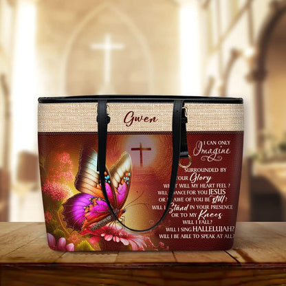 I Can Only Imagine Personalized Large Leather Tote Bag - Christian Inspirational Gifts For Women