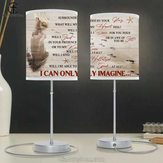 I Can Only Imagine Table Lamp - Footprints On The Beach Large Table Lamp Art - Christian Lamp Art Home Decor - Religious Table Lamp Prints